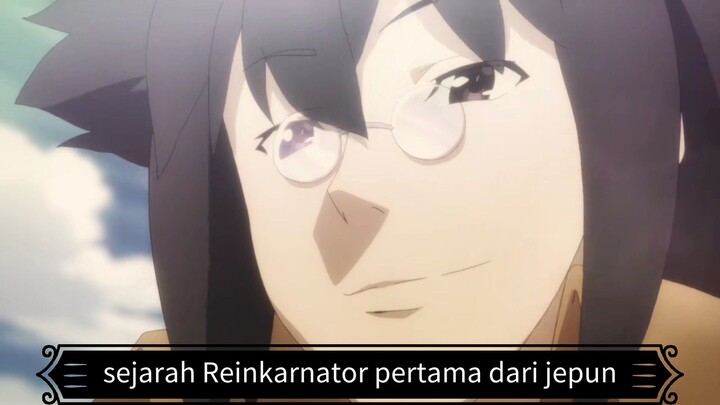 #KompetisiKreasiUnggahan5, Sejarah dari sesepuh Reinkarnator dari Jepun