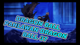 DRAGON BALL|Pahlawan Dragon Ball 37 ：Adegan Hitam Goku
