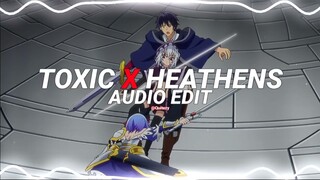 toxic x heathens - boywithuke, twenty one pilots [edit audio]