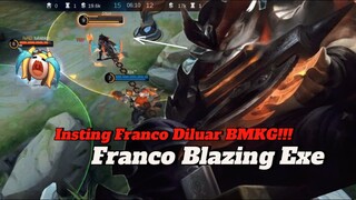 Franco Blazing Exe 💀🔥 - Mobile Legend