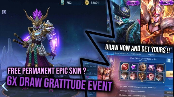 FREE EPIC SKIN IN JUST 6x DRAW ?? | GRATITUDE EVENT | MOBILE LEGEND - 600 DIAMONDS GIVEAWAY
