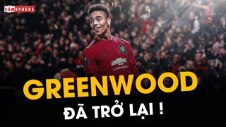 MASON GREENWOOD trở lại: TÌM LẠI NIỀM TIN sau chuỗi ngày bồng bột