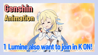 [Genshin Impact  Animation]  1  Lumine also want to join in K-ON!