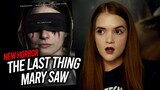 THE LAST THING MARY SAW (2020) Folk HORROR  Movie Review | Spookyastronauts