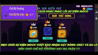 Free Fire| Mẹo chơi Moco vượt rào nên chơi ma trận hay thường cách khắc phục lỗi sự kiện moco đen xì