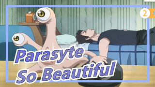 [Parasyte] So Beautiful, Creatures with Flaws in Heart_2