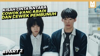 Kisah Cinta Cowok abadi dan Cewek pembunuh !! Alur Cerita Drama Alice The ultimate Weapon Part 2