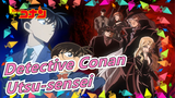 [Detective Conan] [Ensemble] Utsu-sensei