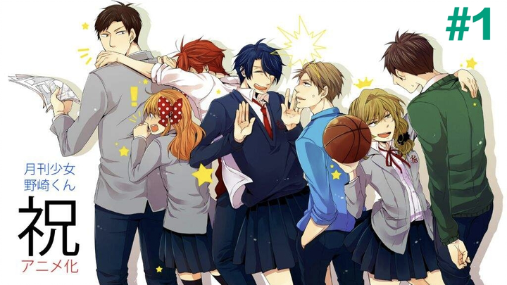 Gekkan Shoujo Nozaki-kun tập 1 [Vietsub]