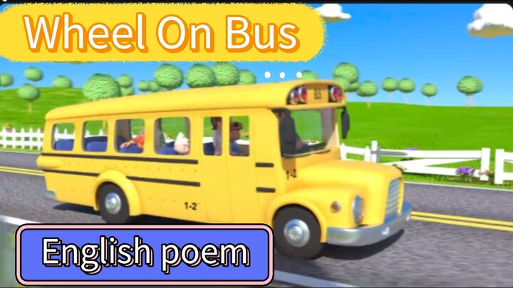 Wheel Bus Kids poem | famous kids poem | 9.6 billion views on youtube | English poem for kids |
