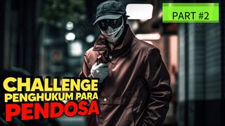 Menghakimi para pendosa dengan sebuah CHALLENGE