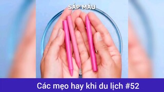 Các mẹo hay khi đi du lịch p52