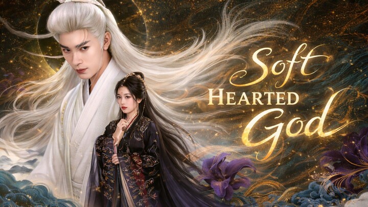 SOFT HEARTED GOD E16