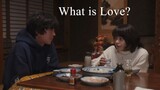 What is Love? | Japanese Movie 2019