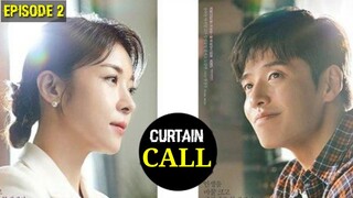 [ENG|INDO]  Curtain Call||EPISODE 2||PREVIEW||Kang Ha-neul, Ha Ji-won, Go Doo-shim