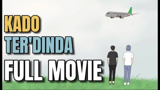 KADO TERDINDA FULL MOVIE - Animasi Sekolah