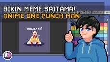 Bikin Meme Saitama! | Anime One Punch Man | Pixel Art Sharing
