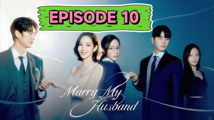 marry my husband ep 6 bilibili sub indo