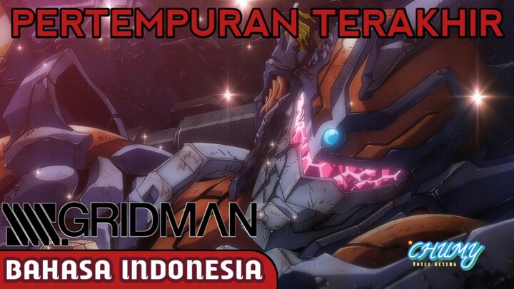 [DUBBING INDONESIA] Pertempuran Terakhir Gridman Universe - Gridman Universe Fandub Bahasa Indonesia