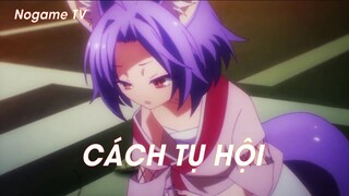 No Game No Life (Short Ep 12) - Cách tụ hội