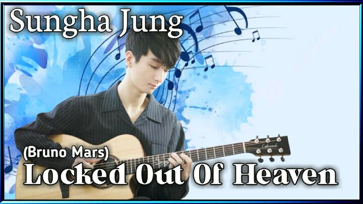 Locked Out Of Heaven (Bruno Mars) - Sungha Jung