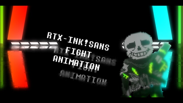 [Hoạt hình] [RTX-Ink!sans0./.|] Khi trận chiến INK thêm tính năng dò tia (x