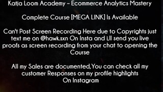 Katja Loom Academy Course Ecommerce Analytics Mastery Download