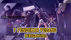 7 PENDEKAR PEDANG KIRIGAKURE GAK KALAH KUAT JUGA LOH‼️