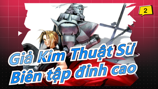 [Giả Kim Thuật Sư/Buồn/Kinh điển] Không nói nhiều, chúng tôi yêu Giả Kim Thuật Sư_2