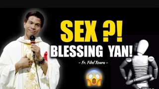 Couple please watch! Ang pagtatalik ay blessing | Enlightening Homily🙏🏻