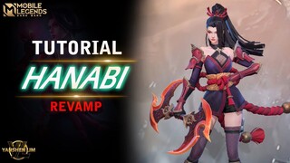 Tutorial HANABI REVAMP Mobile legend Indonesia