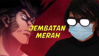 aku mau bertarung di jembatan merah