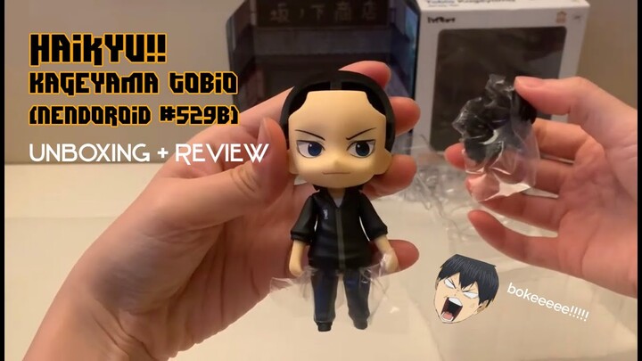 Haikyu!! Kageyama Tobio Nendoroid (529b) Unboxing + Review!!! 🥺❤️