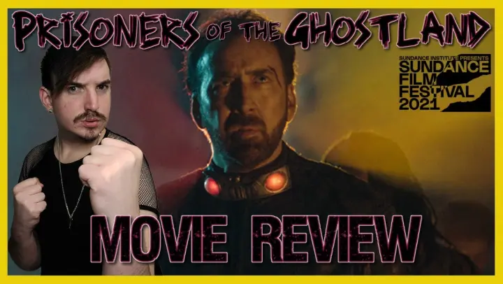 Prisoners of the Ghostland (2021) Review | Nicholas Cage NEW Movie