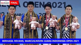 Marcus/Kevin Juara Indonesia Open 2021 Usai Berhasil Revans Dari Hoki/Kobayashi. Hasil Pertandingan