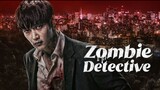 Zombie Detective Ep. 7 English Subtitle