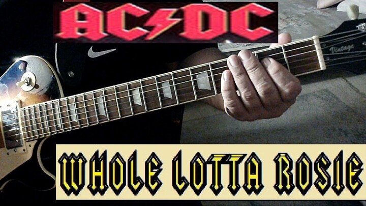 ACDC - WHOLE LOTTA ROSIE by SAKIS KOTSIALIS guitar cover