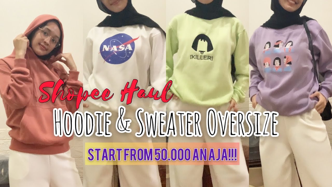 SHOPEE HAUL HOODIE \u0026 SWEATER OVERSIZE 