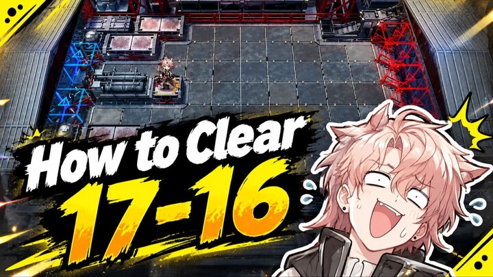 ⟁明日方舟/アークナイツ/Arknight⟁ -░17-16░ - Strategy Gameplay 1 Core Ops
