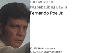 Restored Full Movie – Pagbabalik ng Lawin | Fernando Poe Jr.