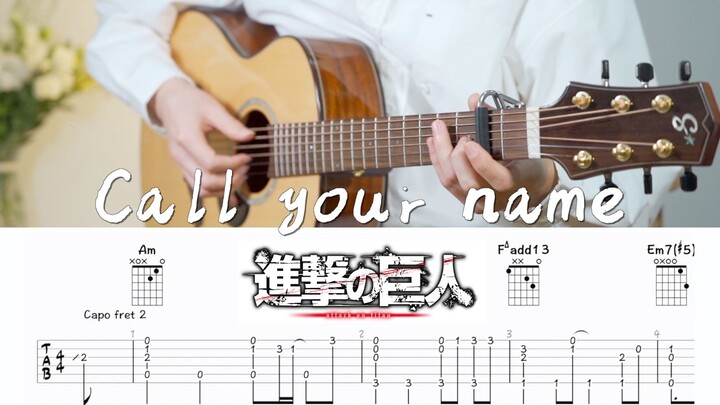 Attached score | Inject soul in 14 seconds! "Call your name" fingerstyle guitar arrangement