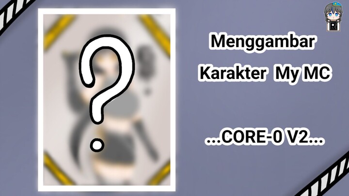 Kita ubah sedikit. Menggambar karakter OC, CORE-0 Versi 2