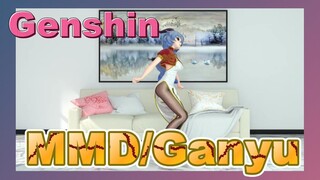 MMD/Ganyu