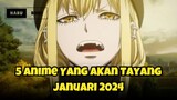 5 Anime Tayang di Januari 2024