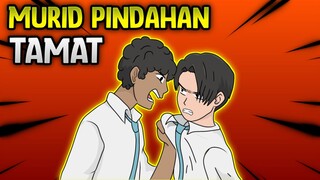 MURID PINDAHAN PART 3 - ANIMASI SEKOLAH