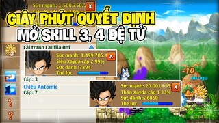 Ngọc Rồng Online - Giây Phút Quyết Định Số Phận MtXauZai Mở Skill 3, 4 Đệ Tử !