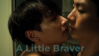 คู่รักหลายคู่►A Little Braver BL