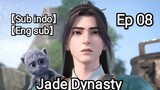 Jade Dynasty Episode 8 Eng Sub || Sub Indo || Zhu Xian Episode 8 || 诛仙 Ep 8 || 诛仙 Ep 9  || Multi sub
