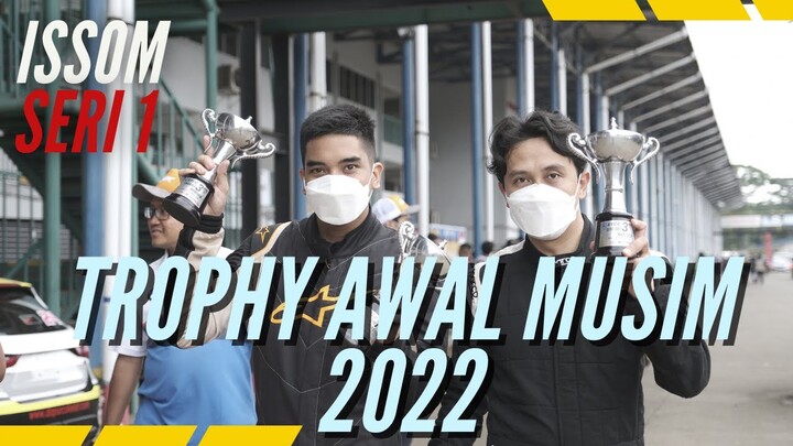 AWAL MUSIM ISSOM 2022, MEMBOYONG 7 TROPHY