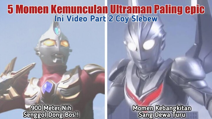 Ultraman 900 Meter Slebew || 5 Kemunculan Ultraman Paling Epic (part 2)